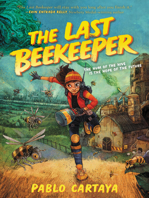 Title details for The Last Beekeeper by Pablo Cartaya - Available